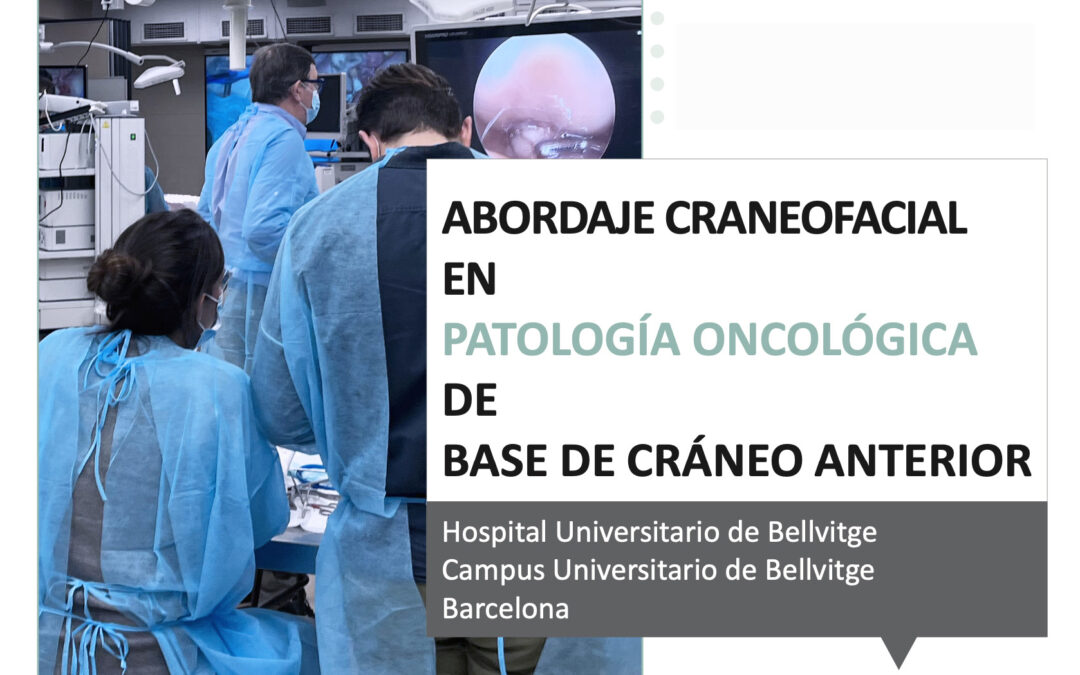 Nuevo curso: Abordaje Craneofacial en Patología Oncológica de Base de Cráneo Anterior